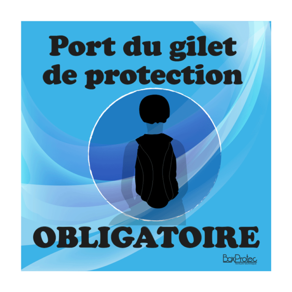 panneau port du gilet de protection obligatoire bleu