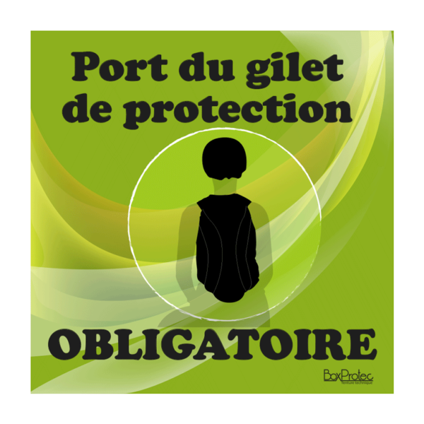 panneau port du gilet de protection obligatoire vert