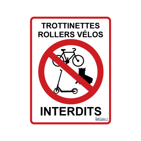 panneau trottinettes rollers et vélos interdits