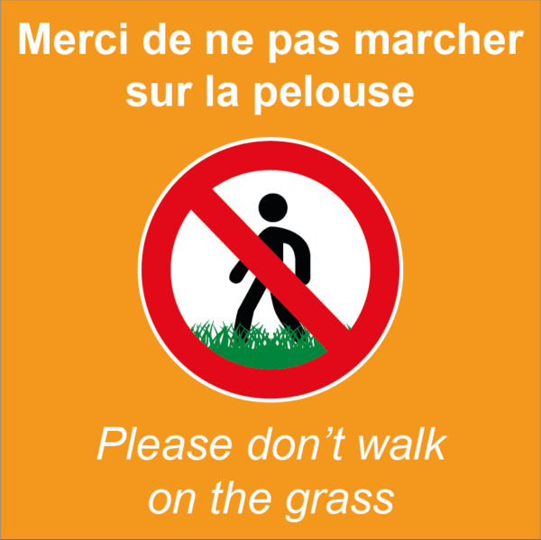 BOXPROTEC - panneau fond orange interdit personnalisé / don't walk on the grass / ne pas marcher sur la pelouse /interdiction